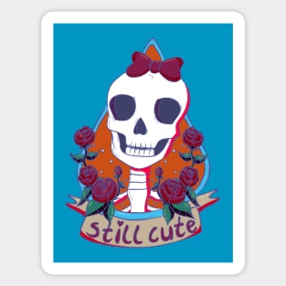 Still cute Sticker